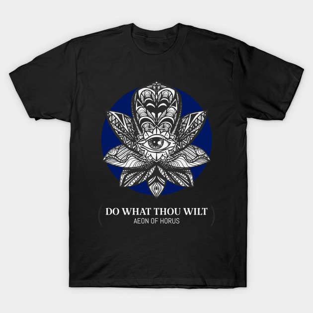 Do What Thou Wilt T-Shirt by MangoJonesLife